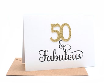 50 & Fabulous Birthday Card