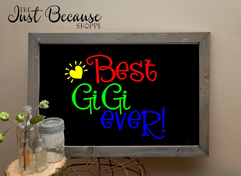 Free Free 107 Best Gigi Svg SVG PNG EPS DXF File