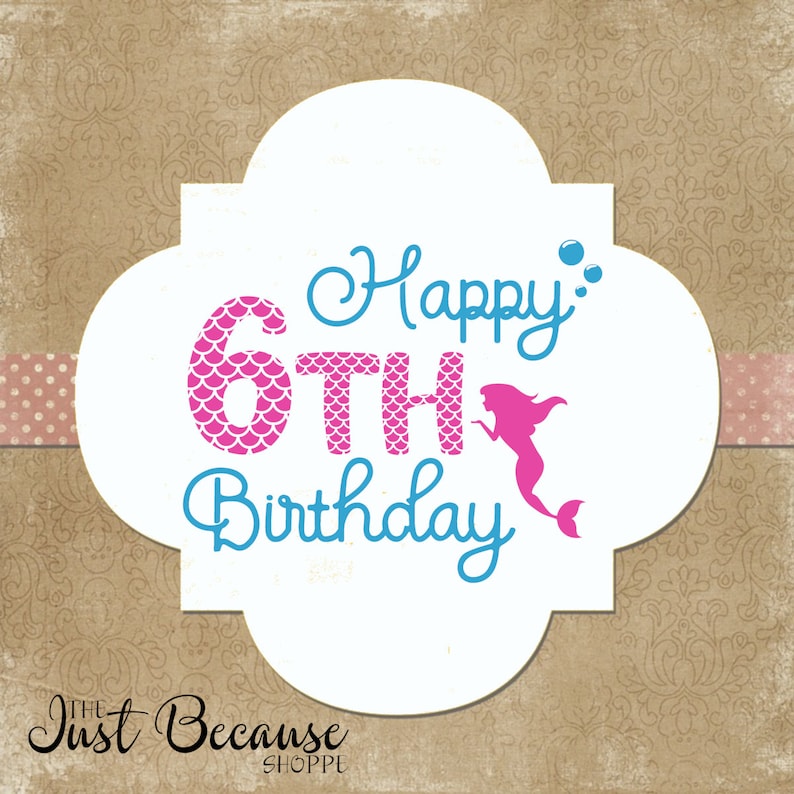 Free Free 259 Happy Birthday Mermaid Svg SVG PNG EPS DXF File