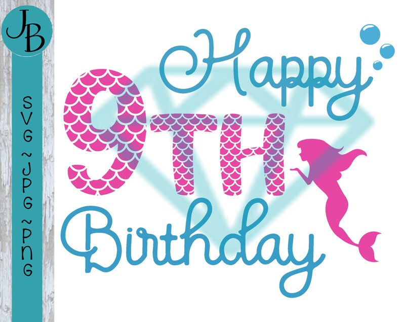Happy 9th Birthday Mermaid SVG Cut File 0446 | Etsy
