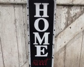 Home Sweet Home Sign Vintage Style Embossed Sign