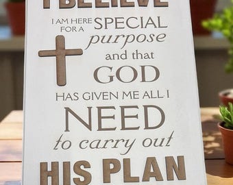 Religious Quote Wall Art, MDF Sign - I Believe