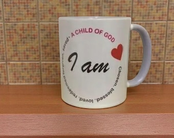Bible Verse Mug, A child of God, Christian Mug, Christian Cup, Christian Gift, Scripture Mug, Religious mug.