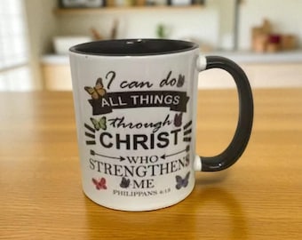 Bible Verse Mug, I can do all things Christ, Christian Mug, Christian Cup, Christian Gift, Scripture Mug, Religious mug.