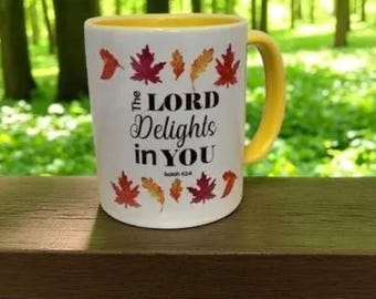 Bible Verse Coffee Mug, The Lord Delights In You, Christian Gift