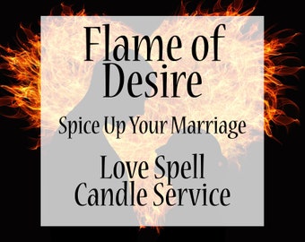 Flame of Desire - Love Spell Candle Magic Service
