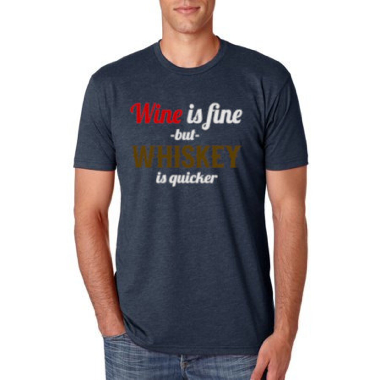 Wine is Fine but Whiskey is Quicker Tshirt Etsy