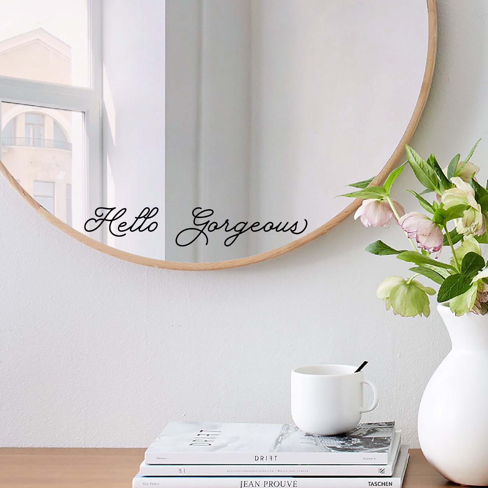 Hello Gorgeous Mirror Decal Positive Affirmations Decal Daily