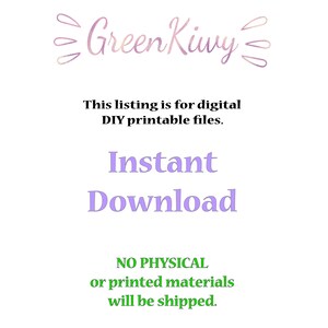K&ouml;nnte beinhalten: Wei&szlig;er Hintergrund mit dem Text "Green Kiwy" in einer Schriftart. Der Text "This listing is for digital DIY printable files. Instant Download" wird ebenfalls angezeigt. Der Text "NO PHYSICAL or printed materials will be shipped" ist gr&uuml;n.