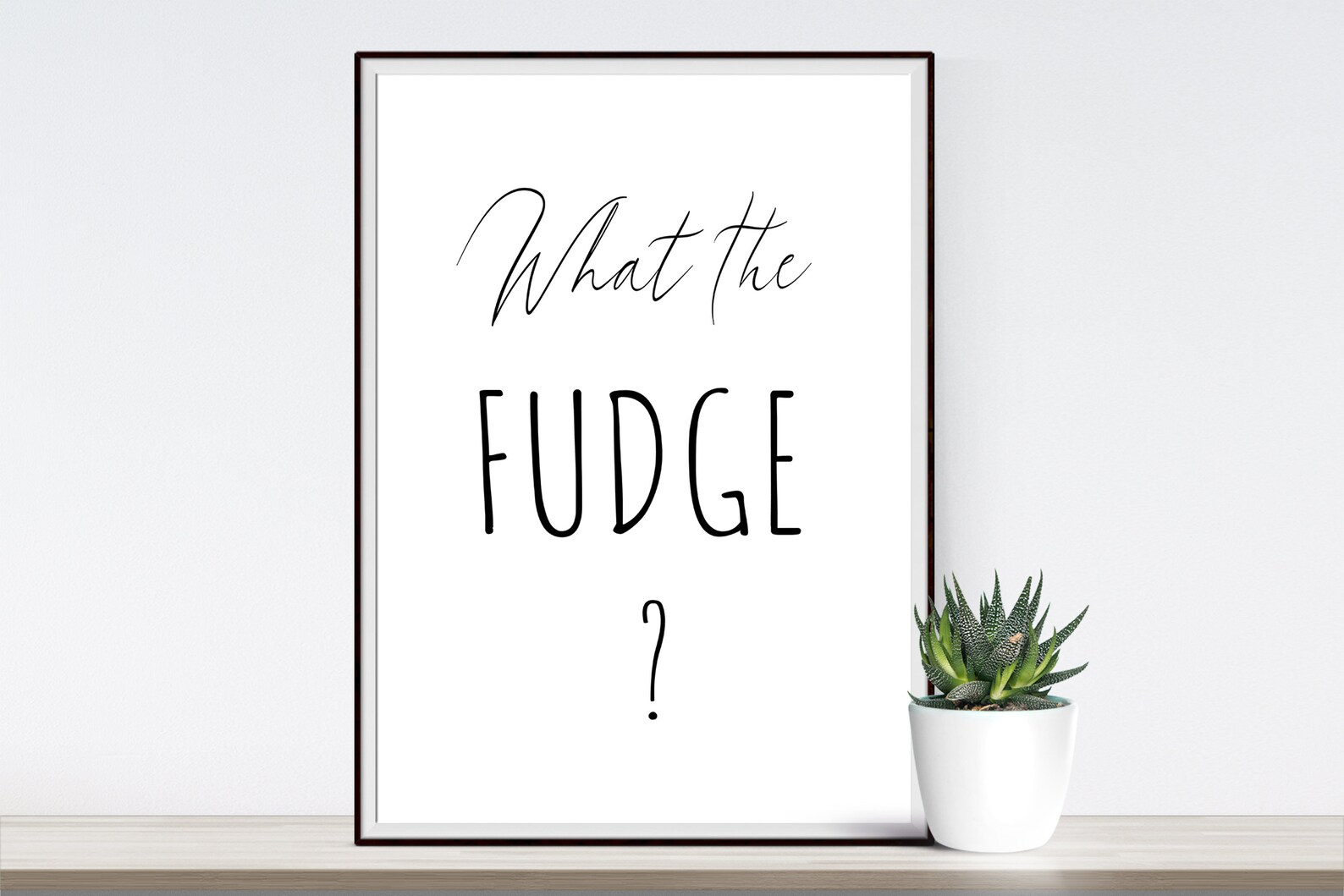 What the Fudge Print Funny Text Poster Kitchen Decor Etsy