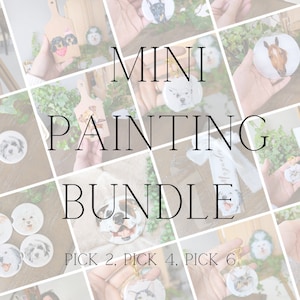 May include: A collage of images showcasing a variety of mini paintings on different surfaces, including wood, ceramic, and metal. The paintings feature various animals, including dogs, cats, and horses. The text "MINI PAINTING BUNDLE" is displayed in large, bold letters. The text "PICK 2, PICK 4, PICK 6" is also displayed at the bottom of the collage.