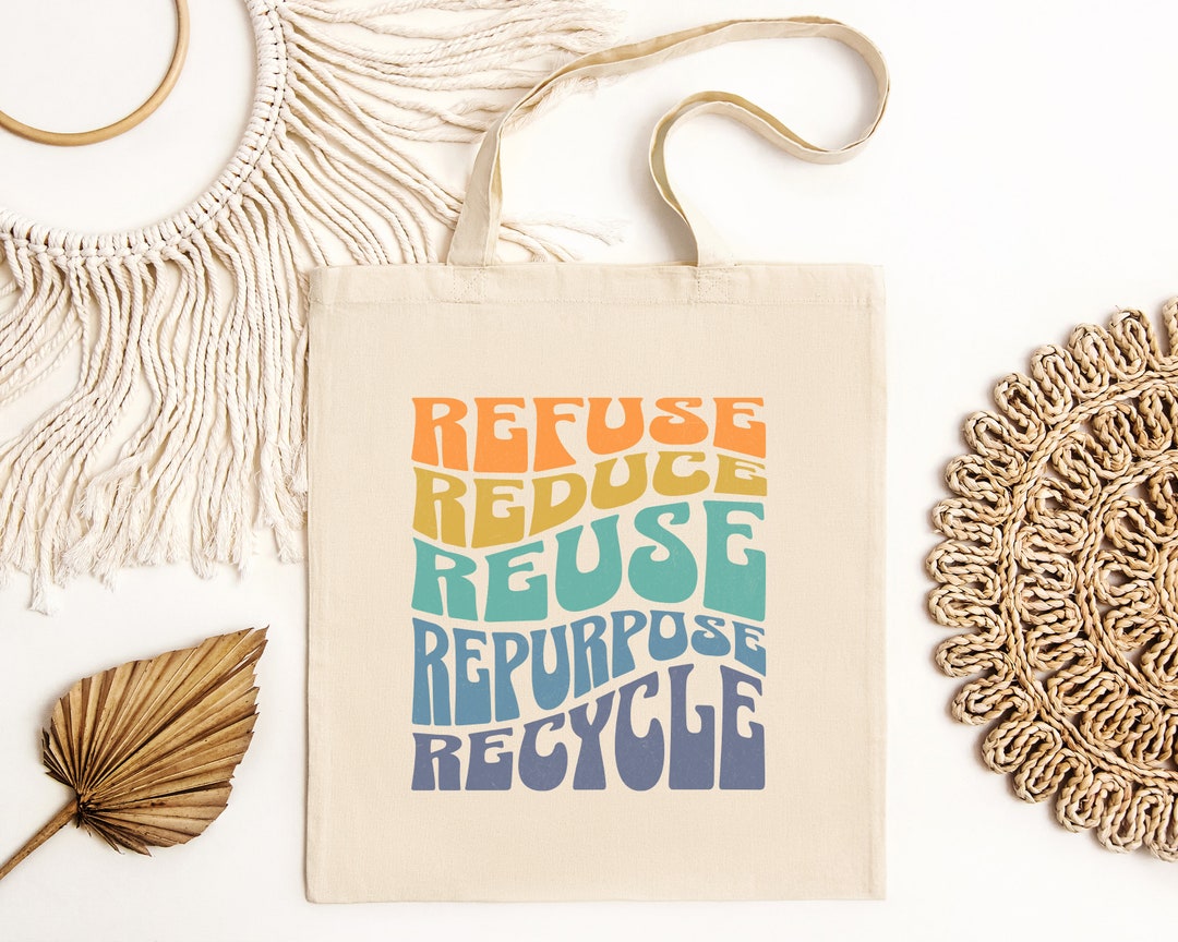 The Five Rs Tote Bag: Refuse, Reduce, Reuse, Repurpose, Recycle ...