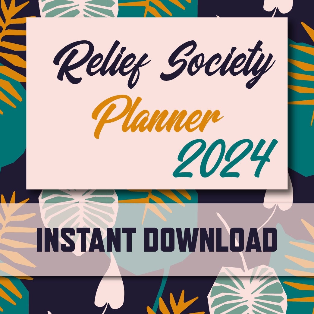 LDS Relief Society Planner for Presidencies 2024 Printable Instant Download  - Etsy