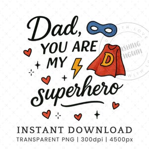 Clipart de super-herói para o Dia dos Pais PNG, Clip Art de Cartão de Saudação, Design de Sublimação para Presente de Pai, Uso Comercial de Papai em Aquarela, DOWNLOAD DIGITAL