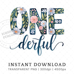 Onederful anniversaire PNG, 1er anniversaire fête bébé garçon T-Shirt Design en sublimation, un an PNG, fleurs sauvages One-derful usage Commercial PNG