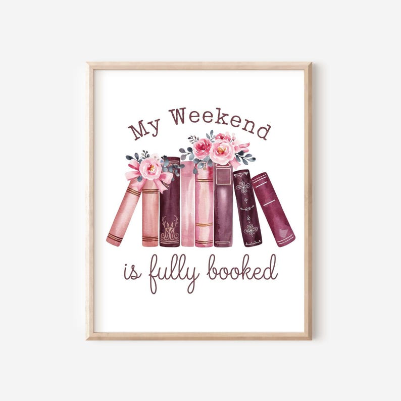 My Weekend Is Fully Booked PNG, Book Lover Sublimation Design, Bookish Gift PNG, Coquette Bow Flowers Reading PNG, Commercial Use Clip Art image 6