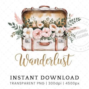Wanderlust PNG, diseño de sublimación de aventuras, clipart de maleta floral vintage, descarga digital, clip art de vagabundo, uso comercial de viajes