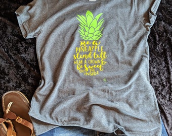 be a pineapple shirt