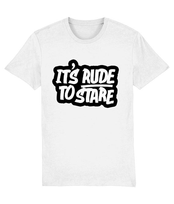 It's Rude to Stare