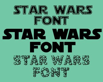 ttf font. STAR WARS FONT, star wars svg, star wars font svg, star wars files, death star svg, jedi svg, for cameo sillhouette and Cricut
