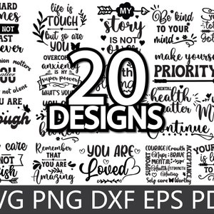 Mental Health svg bundle, inspirational svg, positive svg, motivational svg, mental health awareness svg, svg Cut Files for Cricut