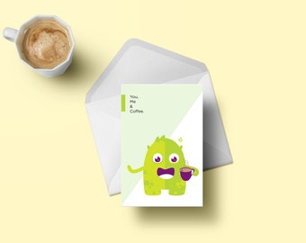 Greeting Card | Monster | Coffee | Illustrative | 4x6inches | Blank Inside | Green | Love