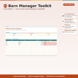 May include: A digital Barn Manager Toolkit Core Edition spreadsheet for horse care record-keeping. The interface displays a Barn Summary Dashboard with horse care alerts, overdue tasks, and due dates, alongside feature highlights for a live dashboard.