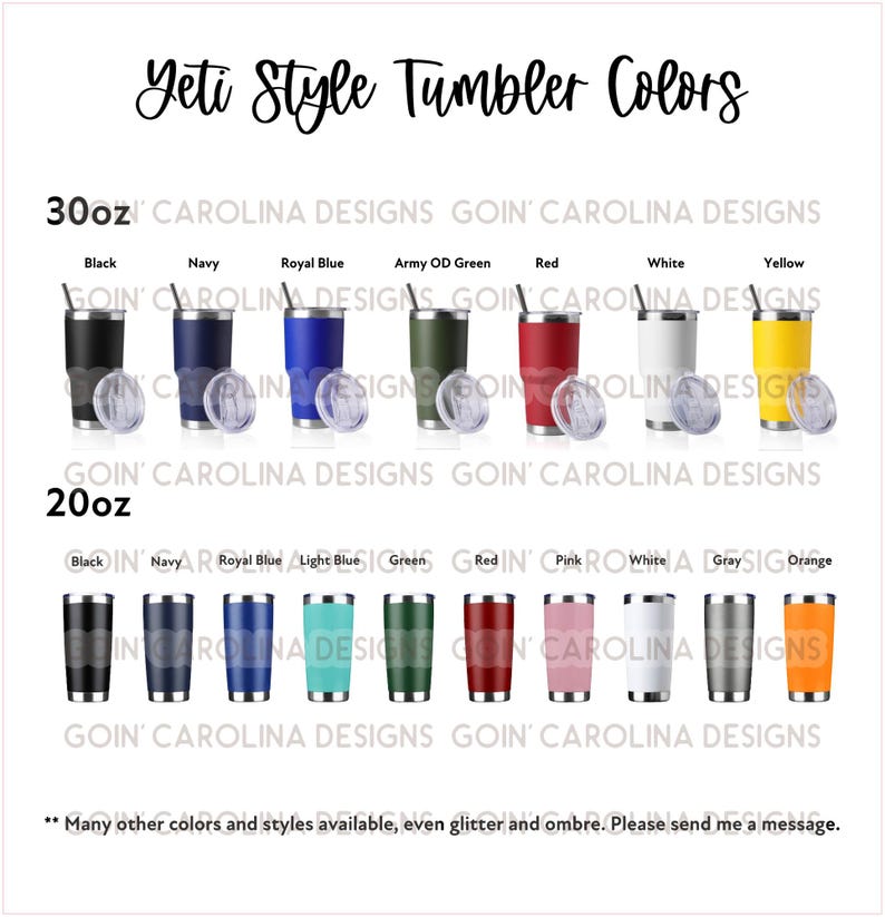 Peut inclure: Un tableau pr&eacute;sentant diff&eacute;rentes options de couleurs pour des gobelets de 30 oz et 20 oz. Les couleurs incluent le noir, le marine, le bleu royal, le bleu clair, le vert, le rouge, le rose, le blanc, le gris, l'orange, le vert arm&eacute;e et le jaune. Le texte "Goin' Carolina Designs" est r&eacute;p&eacute;t&eacute; sur toute l'image.