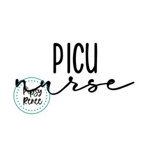 PICU Nurse Shirt SVG, Pediatric Nurse SVG