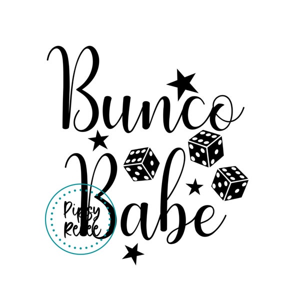 Bunco Babe SVG, Bunco Gift For Grandma