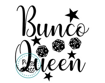 Bunco Queen SVG