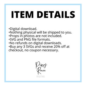 K&ouml;nnte beinhalten: Ein wei&szlig;er Hintergrund mit schwarzem Text, der die Details eines digitalen Downloads beschreibt. Der Text lautet: "ITEM DETAILS &bull; Digitaler Download. &bull; Es wird nichts physisches an Sie versandt. &bull; Requisiten auf Fotos sind nicht enthalten. &bull; SVG- und PNG-Dateiformate. &bull; Keine R&uuml;ckerstattung f&uuml;r digitale Downloads. &bull; Kaufen Sie 3 SVGs und erhalten Sie 20% Rabatt an der Kasse, kein Gutschein erforderlich."