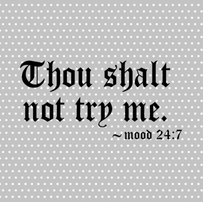 Download Thou Shalt Not Try Me SVG | Etsy
