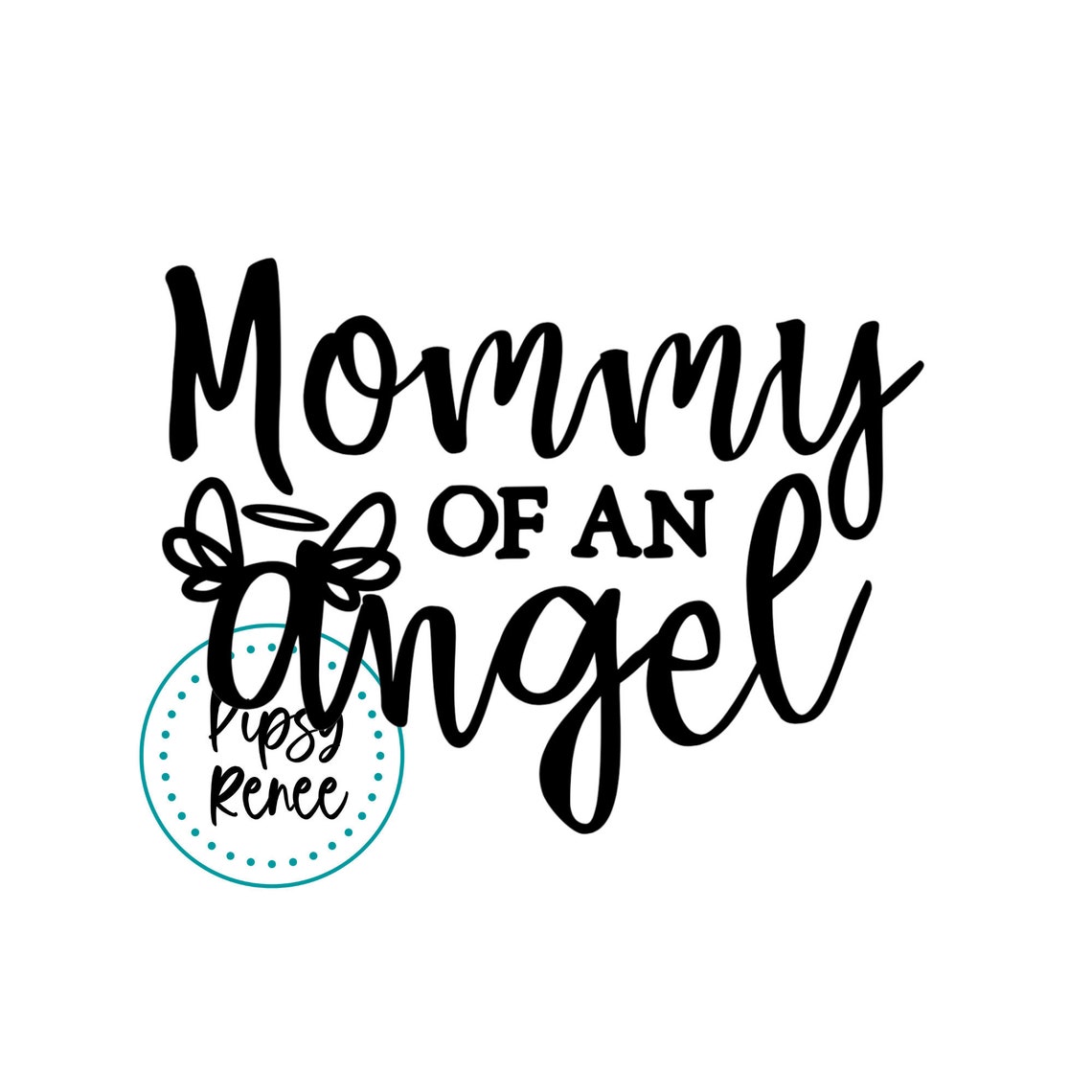 Mommy Of An Angel SVG | Etsy