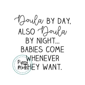 Doula SVG, Doula Quote SVG - Digital Download
