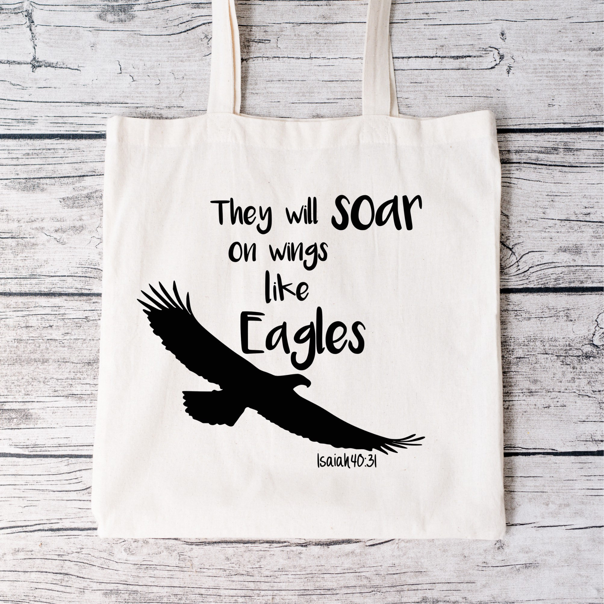 Soar On Wings Like Eagles Tote Bag Soar On Wings Like Eagles Tote Bag