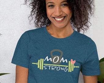 Mom Strong Short Sleeve T-Shirt With Barbell, Kettlebell, and a Bow, Motivational T-Shirt