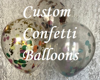 Custom Confetti Balloons -