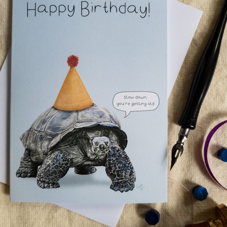 Carte joyeux anniversaire | Ralentissez vous vieillissez | Carte d'anniversaire comédie | Carte vierge A6 | Carte d'anniversaire tortue image 3