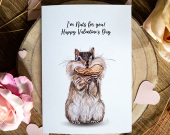 Valentine's Day Card | I'm Nuts For You | Chipmunk Wildlife Valentine's Card | Cheeky Card | A6 Blank Card | Funny | Cute