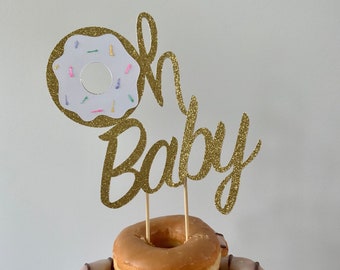 Oh Baby Cake Topper / Donut Baby Shower Decoration / Donut Cake Topper