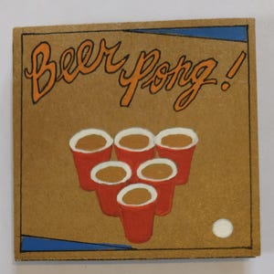 Hand Painted &quot;Beer Pong&quot; Cardboard Refrigerator Magnet