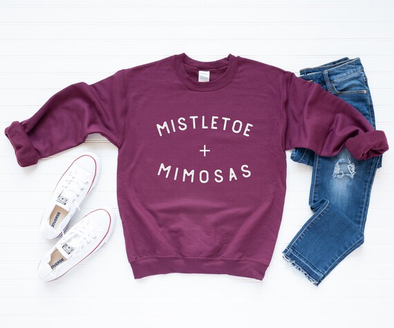 Mistletoe and mimosas sweatshirt Clearance