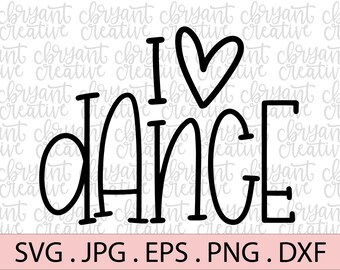 Download I Love Dance Svg Etsy