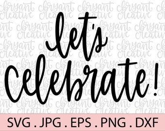 Download Celebration Svg Etsy