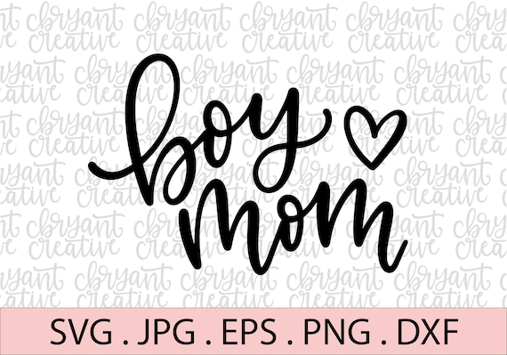 Download Boy mom hand lettered SVG zip file containing svg jpg png ...