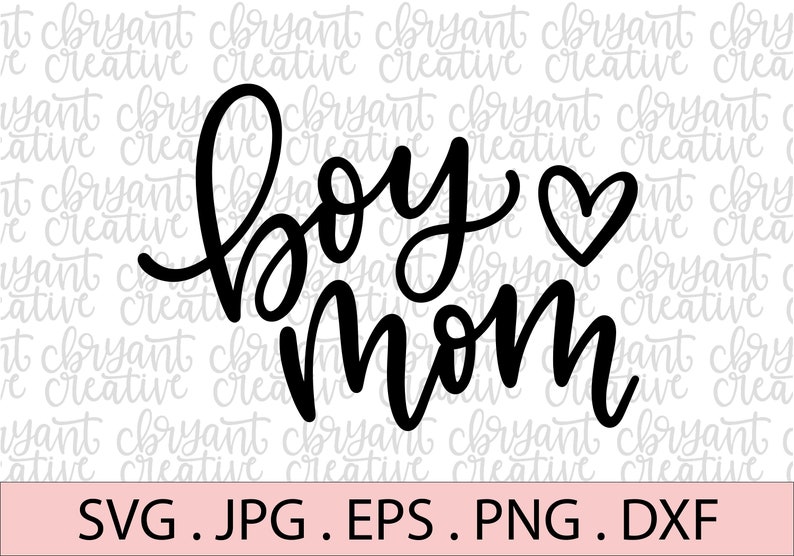 Download Boy mom hand lettered SVG zip file containing svg jpg png ...