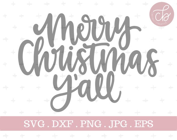 Download Merry Christmas Y'all SVG zip file containing svg jpg | Etsy