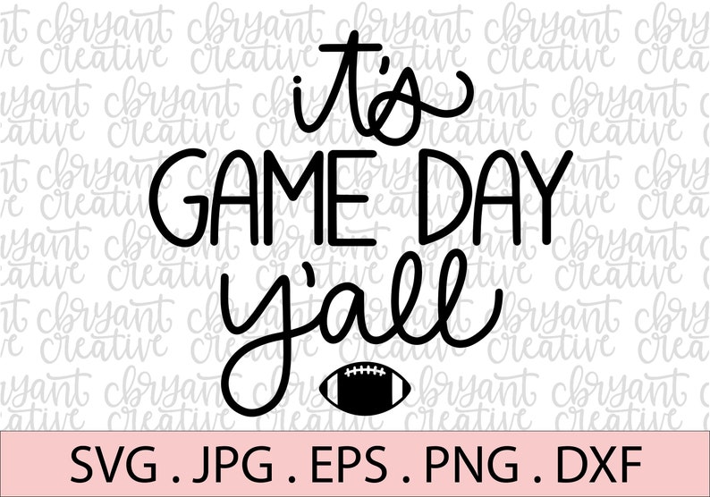 Download Its Game Day Yall hand lettered SVG zip file containing | Etsy