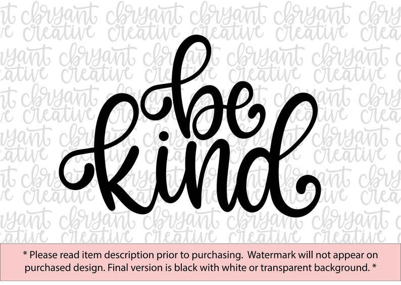 Download Be Kind SVG zip file containing svg jpg png dxf and eps | Etsy